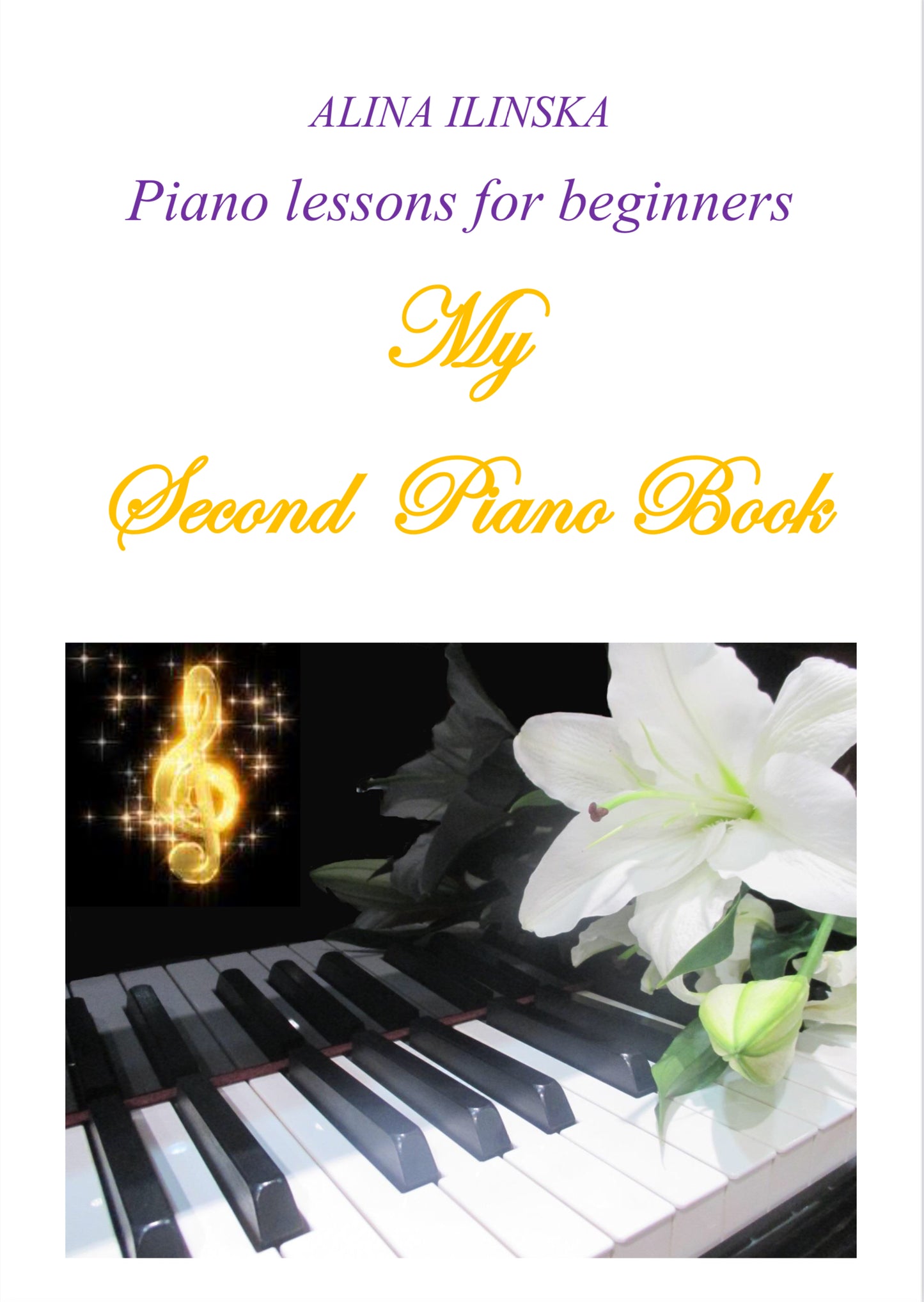 Piano lessons for beginners "My Second Piano Book"