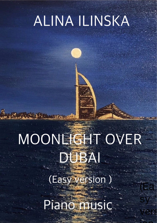 Moonlight over Dubai – Easy version